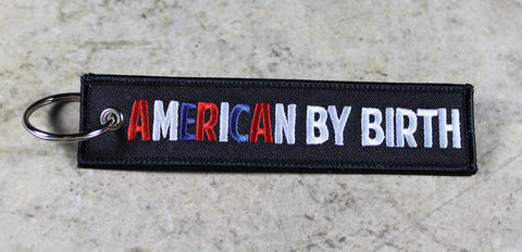'American by Birth, Biker by Choice' - MotoMinds™ Key Tag