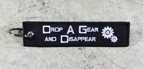 'Drop a Gear and Disappear' [Gears] - MotoMinds™ Key Tag