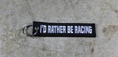'I'd Rather Be Racing' - MotoMinds™ Key Tag