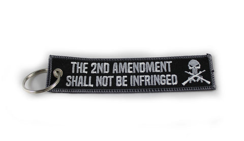 'The 2nd Amendment Shall Not Be Infringed'-  MotoMinds™ KeyTag